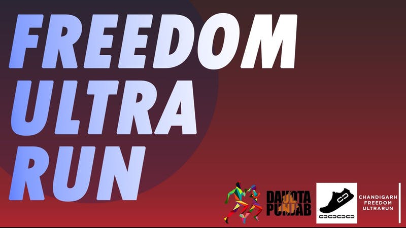 Chandigarh Freedom Ultrarun 6.0