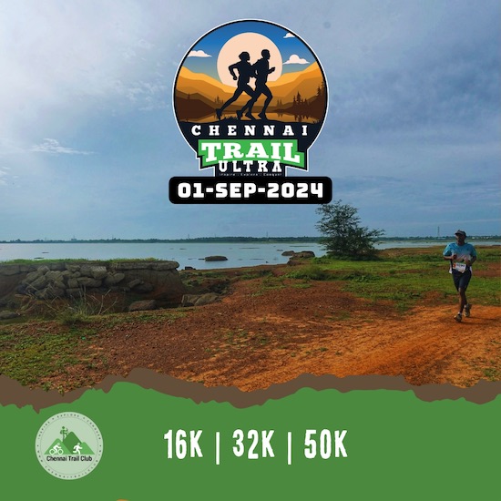 Chennai Trail Ultra 2024